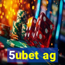 5ubet ag